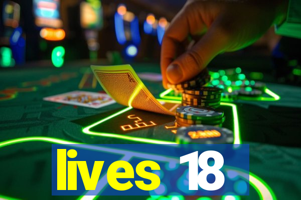 lives 18